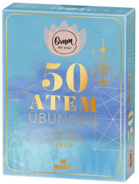 50 Atemübungen für ein achtsames Leben