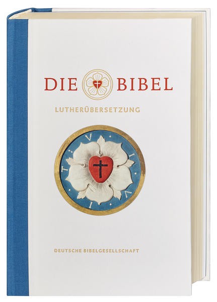 Die Bibel nach Martin Luthers Übersetzung